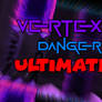 Vertex Danger (Ultimate Update)
