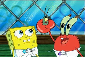 Baby me and Mr. Krabs Plankton