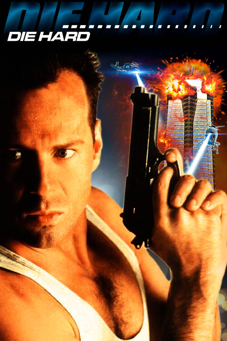 Die Hard (1988) by sithlord38 on DeviantArt