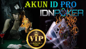 Akun Idpro Idn Poker
