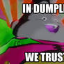 In Dumplin' We Trust