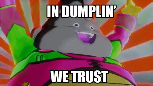 In Dumplin' We Trust