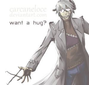 Want A Hug?