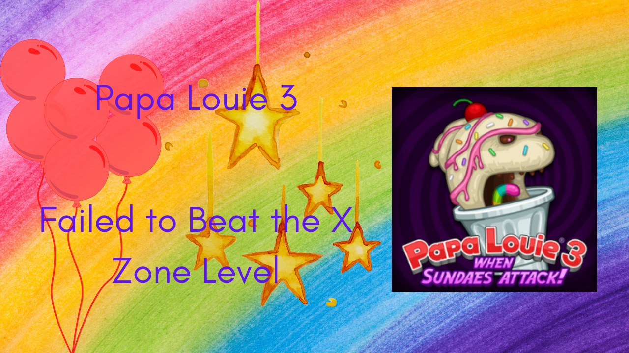 Papa Louie 3 Grammatically Correct Thumbnail by DatOrangeNinja on DeviantArt