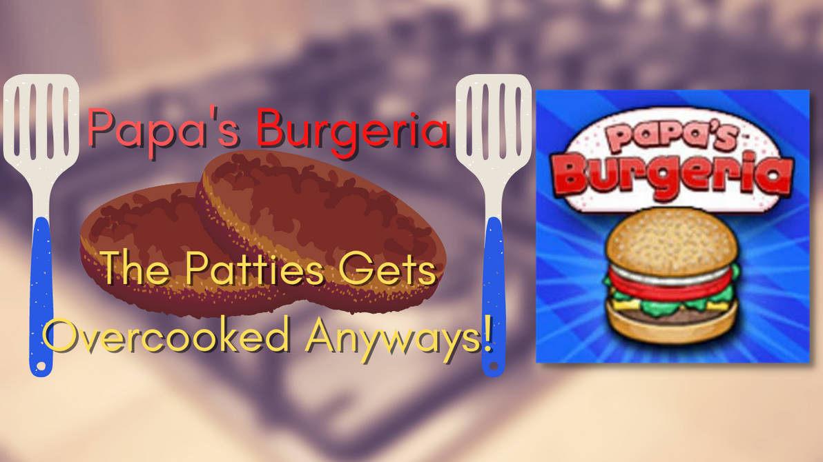 Cangreburger en Papa's Burgeria by MicaelHD on DeviantArt