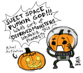 Space Pumkin Misunderstands