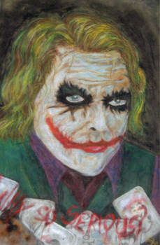 Why So Serious?