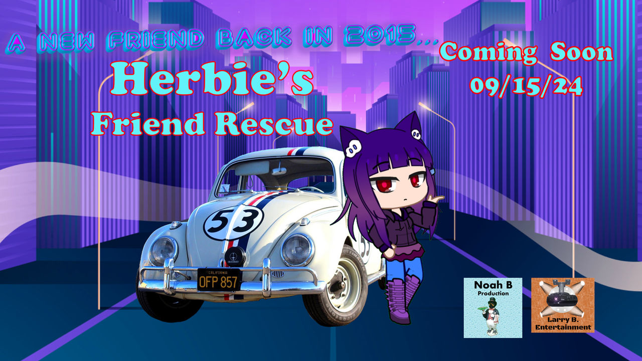Herbies Friend Rescue Poster 7 by nbtitanic on DeviantArt