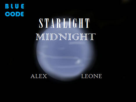 ...But it ends too soon (Starlight Midnight)