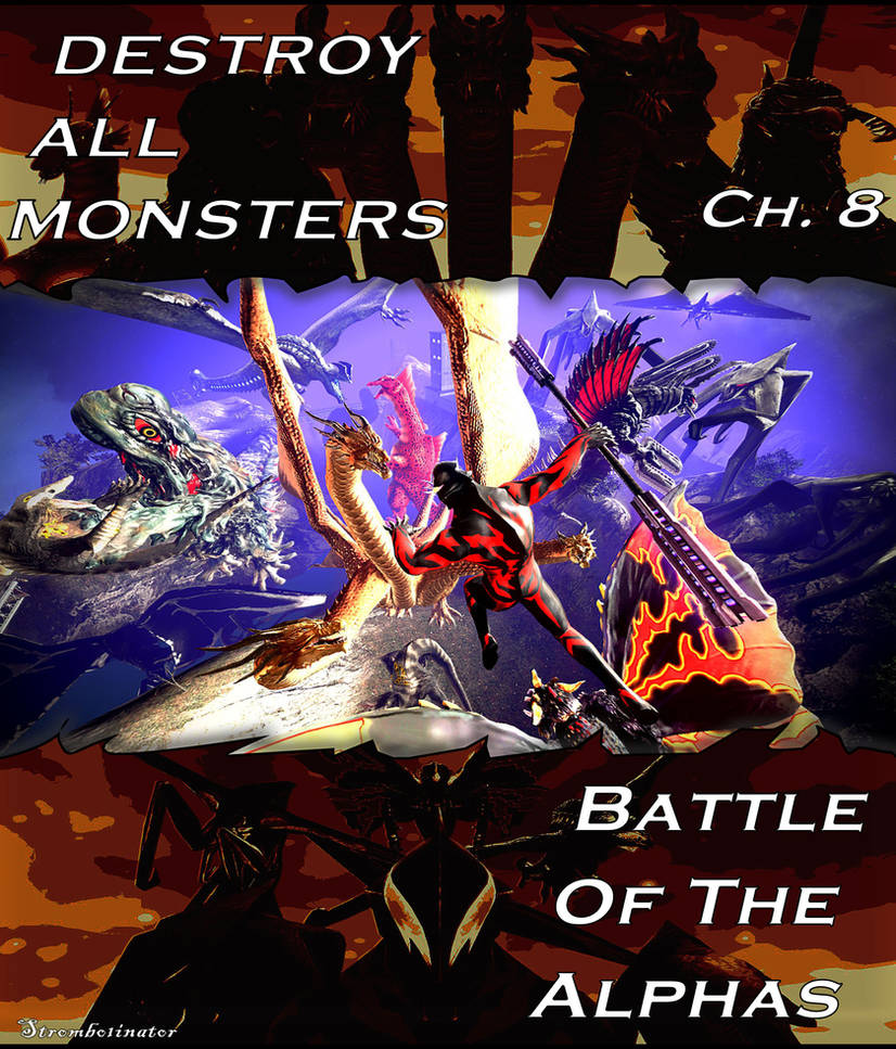 Destoy All Monsters Ch. 8: Battle of the Alphas by Strombo1inator on ...