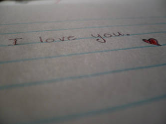 I love you.