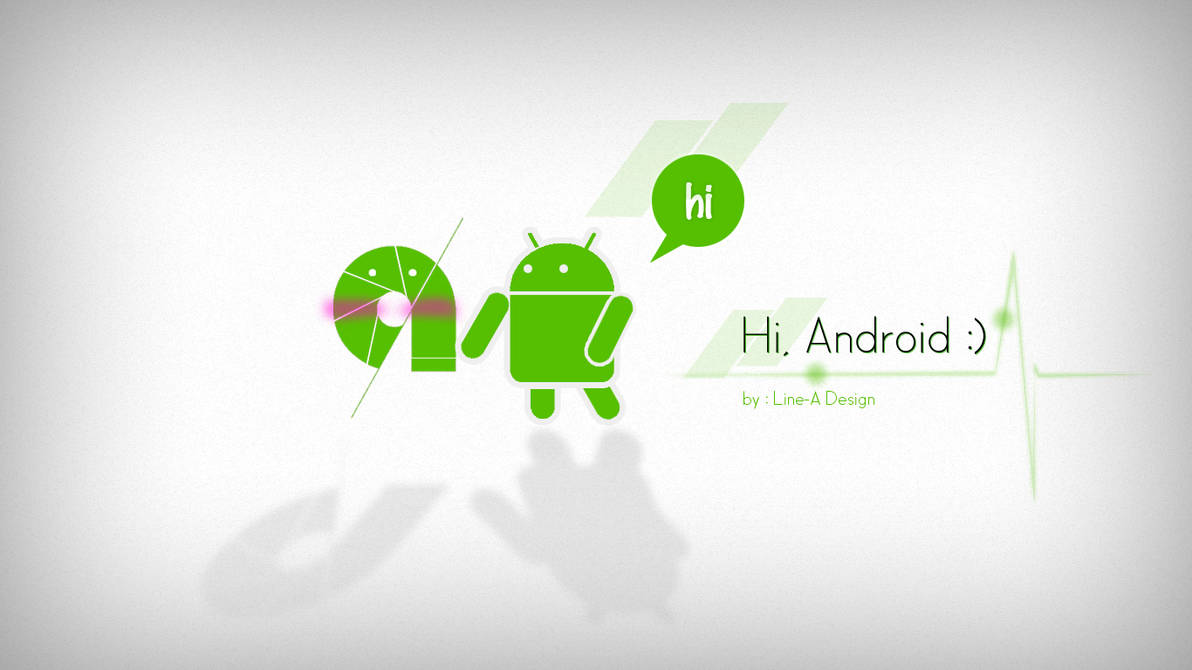 Hithere Android Hi, Android ! by acilcrew on DeviantArt