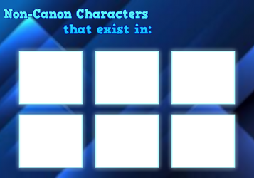 Non-Canon Characters That Exist - Template