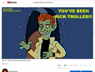 You've been RickTrolled (Never gonna give you up Troll version