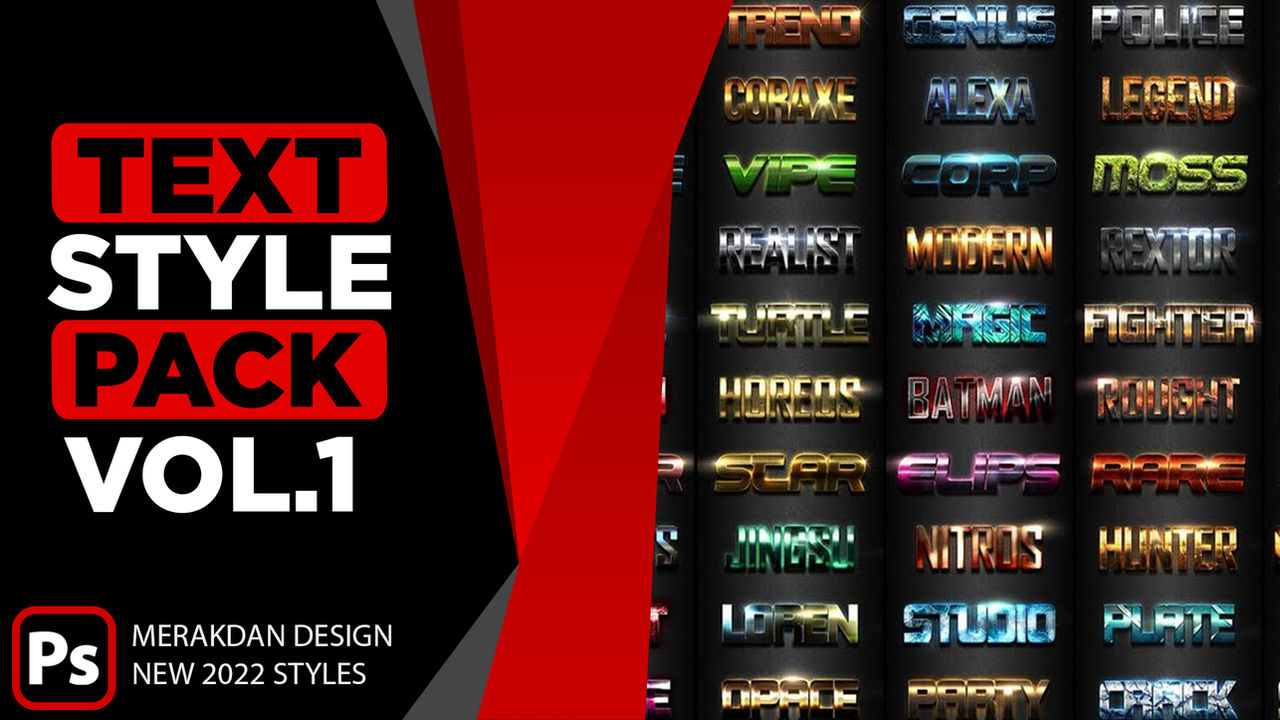 Photoshop Text Styles Pack Free Download 2022 by merakdan on DeviantArt