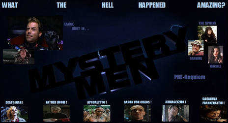 Mystery Men: Pre-Requiem