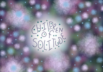 Children of Solitude