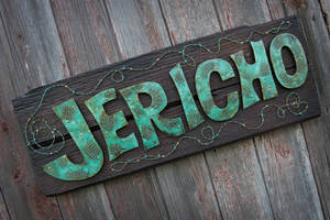 Jericho Custom Sign