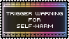 Trigger Warning Stamp - Self-harm/Self-injury