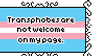 Transphobes Are Not Welcome Stamp