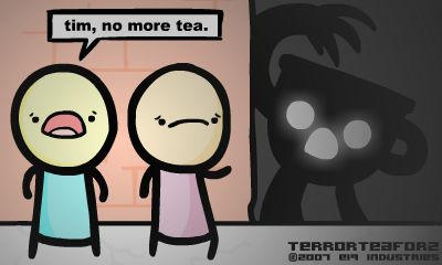 Terror Tea for Two