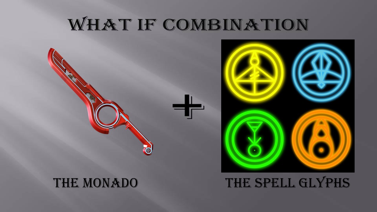 What of Combination The Monado + The Spell Glyphs by jss2141 on DeviantArt