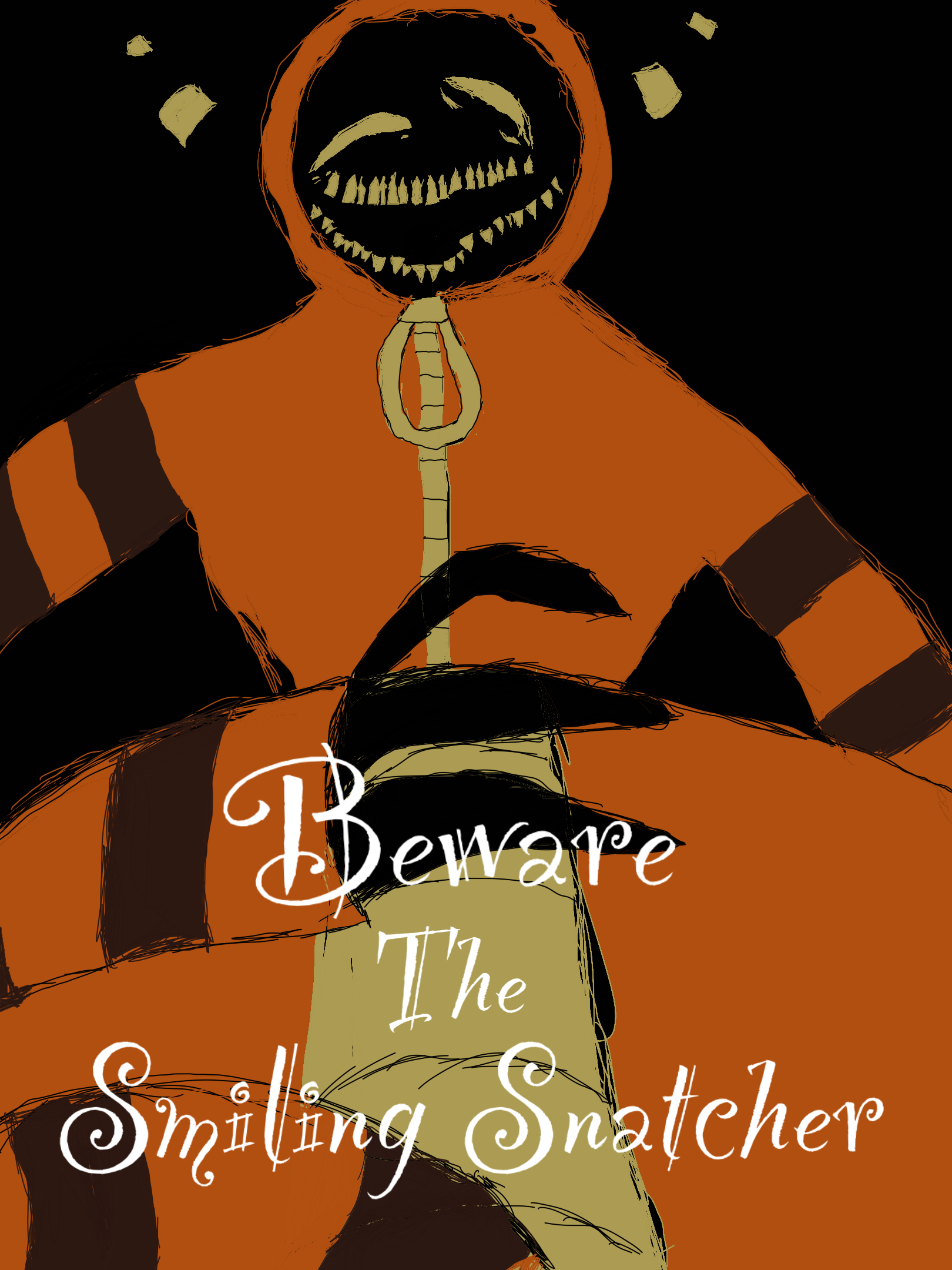 Fool Snatcher Beware The Smiling Snatcher by AstralZenith03 on DeviantArt