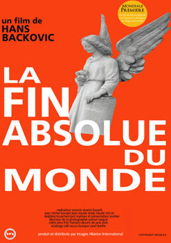 La Fin Absolue du Monde poster