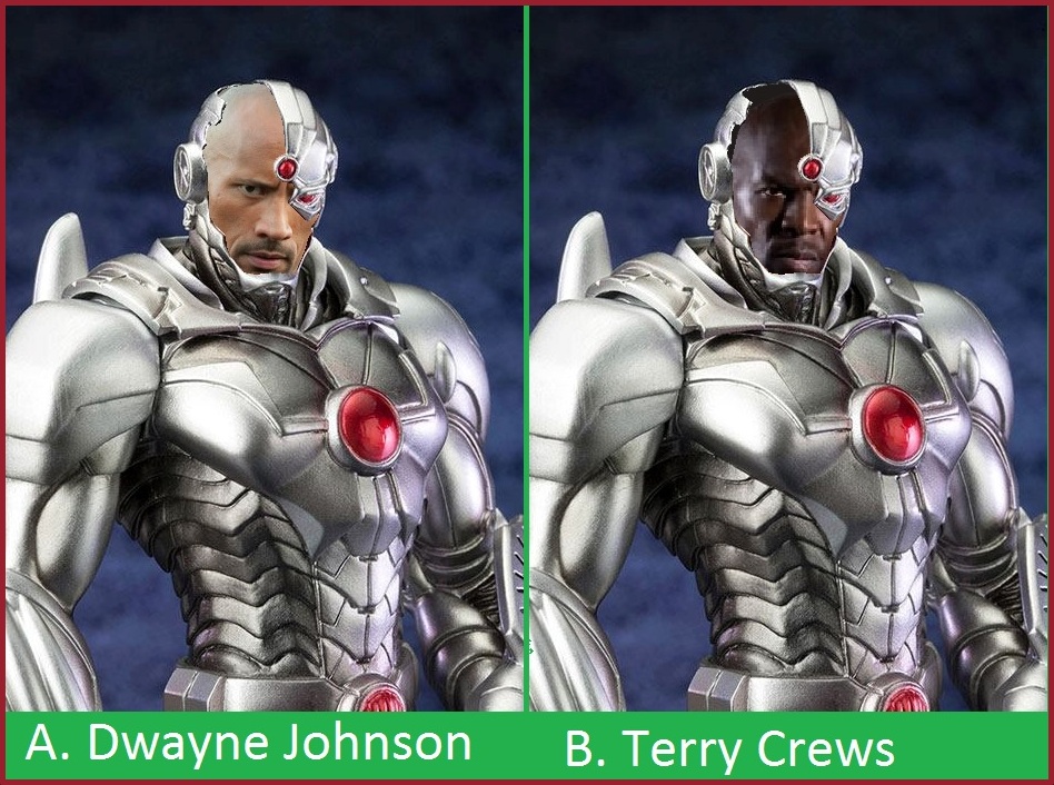 dwayne johnson or terry crews as CYBORG