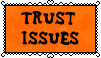 Trust issues stamp by xHappySinnerx