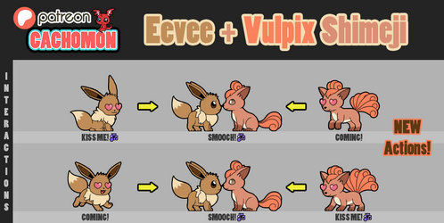 Eevee + Vulpix [D/L] [INTERACTIONS]