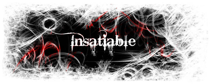 Insatiable1 - DO NOT FAVE