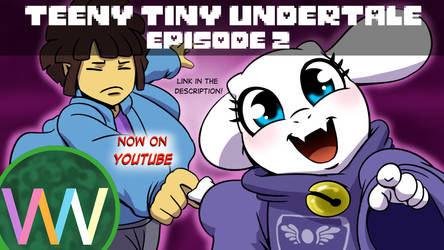Teeny Tiny Undertale - Episode 2