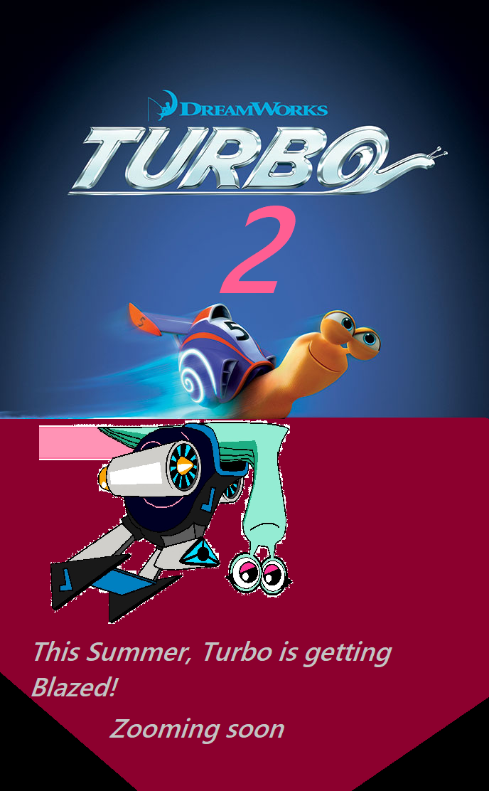 Turbo Two Turbo 2 (Fanmade) Second poster by spyguyfan1314 on DeviantArt