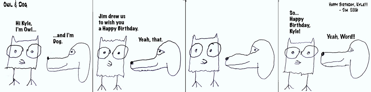 Owl and Dog comic for Kyle