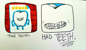 Teeth