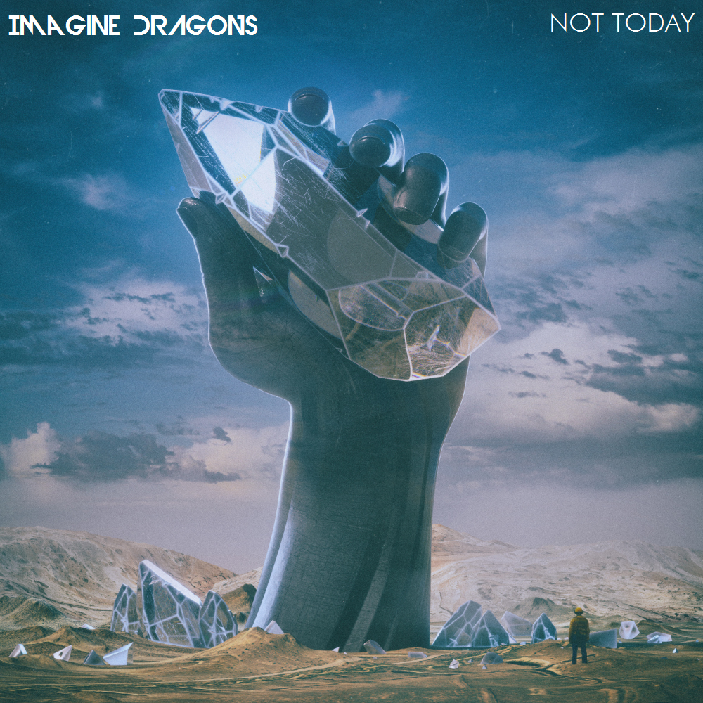 Imagine Dragons - Not Today - Tradução 