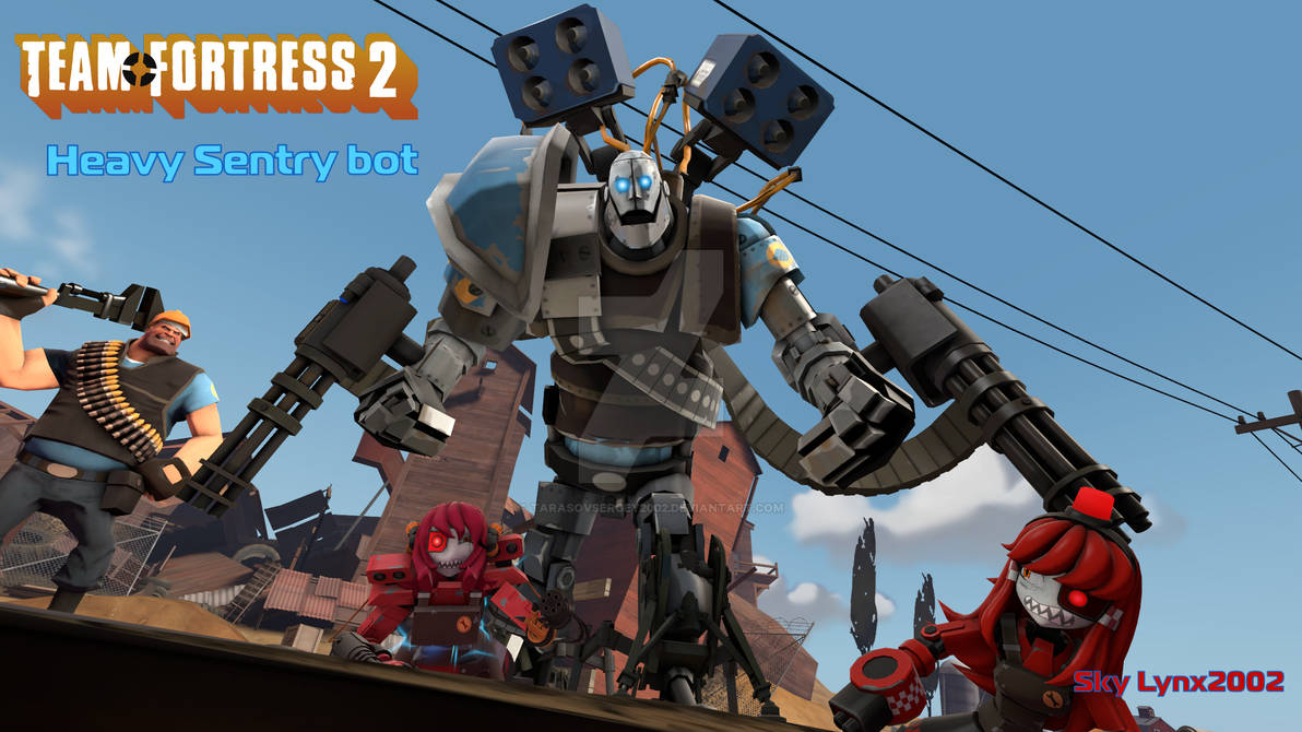TF2 Heavy Sentry bot by Tarasovsergey2002 on DeviantArt