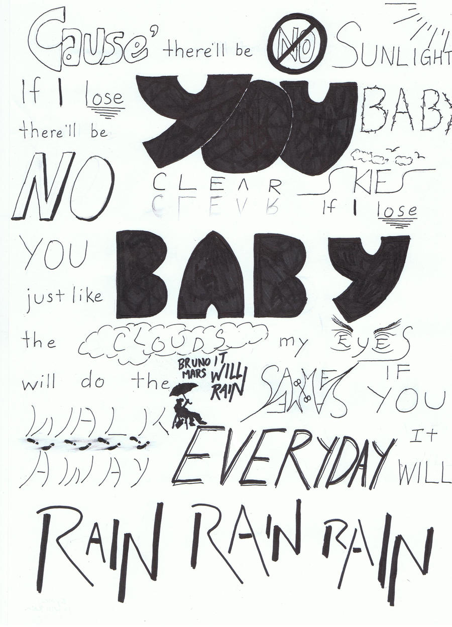 It Will Rain Lyrics By Artista Phantom On Deviantart