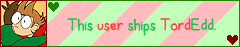 This user ships TordEdd