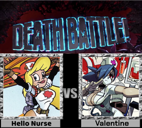 Death Battle Idea: Hello Nurse vs Valentine