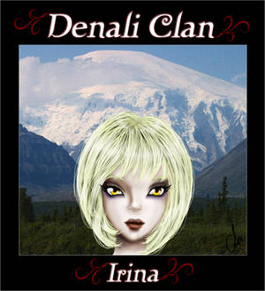 Denali Clan - Irina