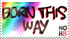 Born This Way Stamp