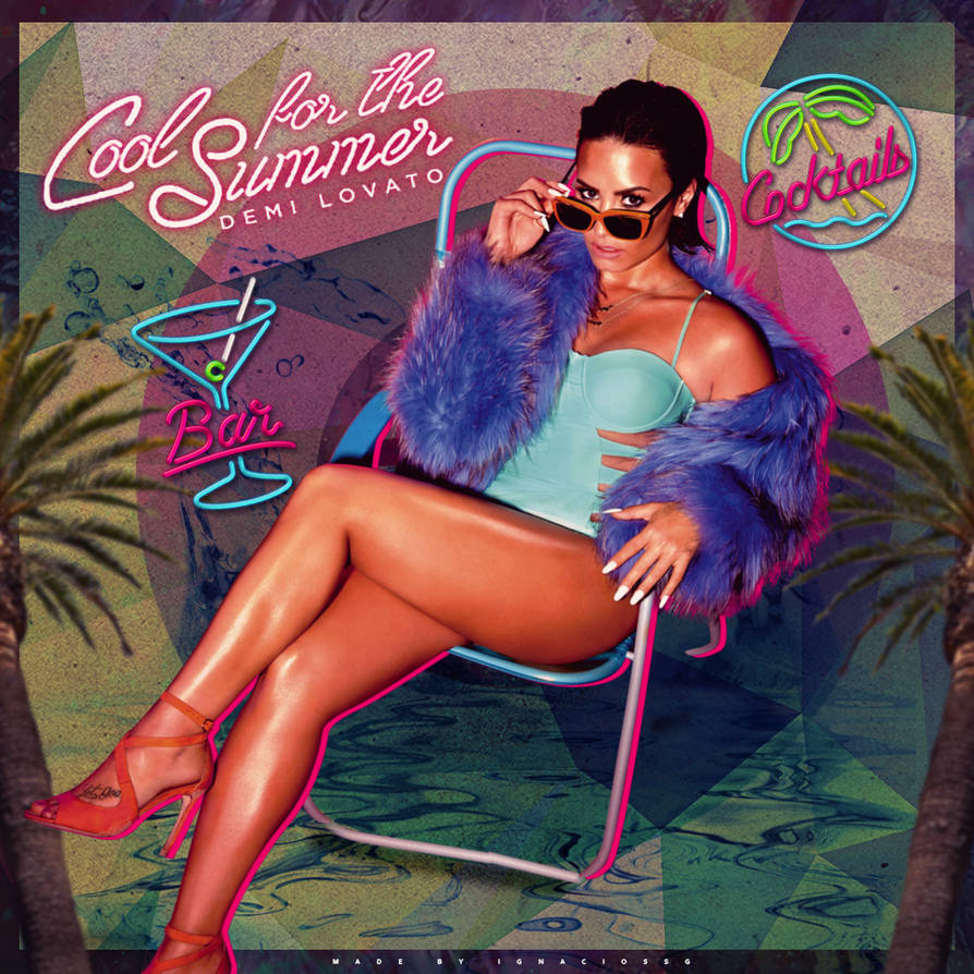 Demi Lovato Cool For The Summer By Ignaciossg On Deviantart Demi Lovato Cool For The Summer By Ignaciossg On Deviantart