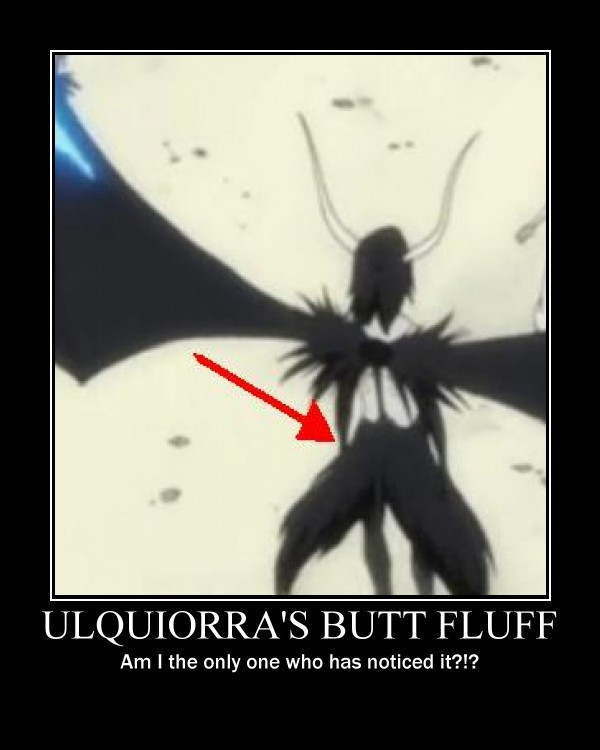 Ulquiorra's Butt Fluff