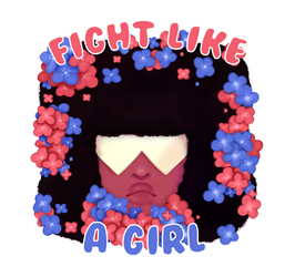 Fight like a girl - Garnet