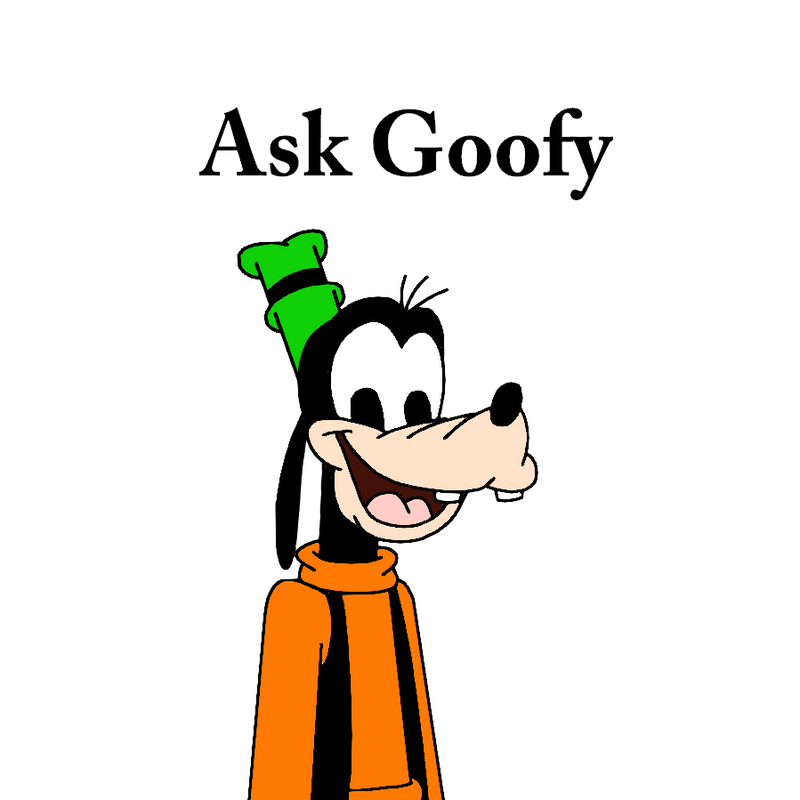 Ask Goofy by Ultra-Shounen-Kai-Z on DeviantArt