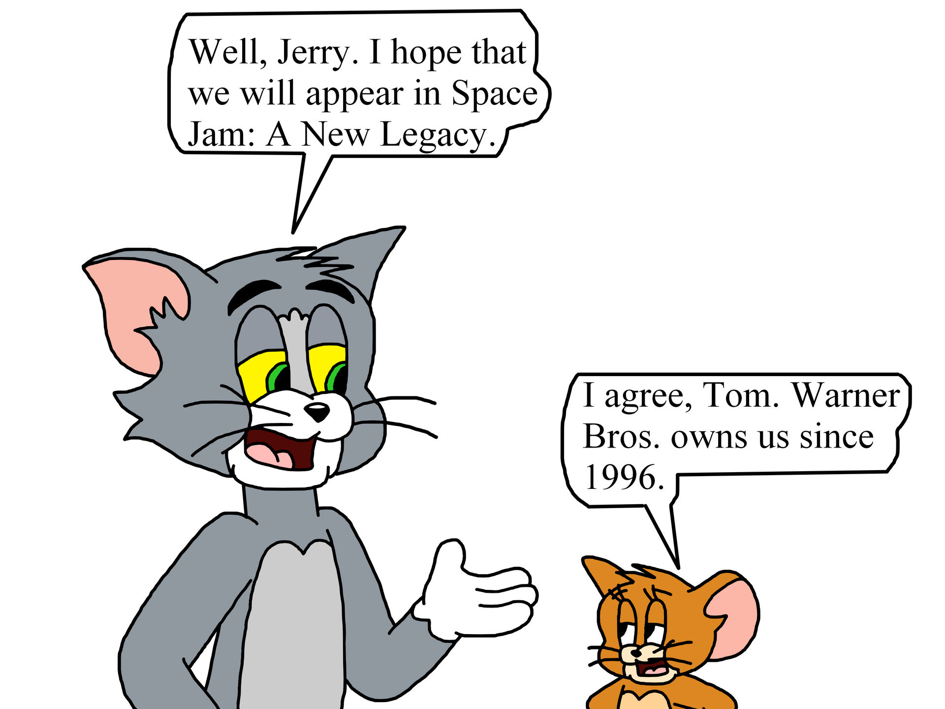 picture Space Jam A New Legacy Game Of Thrones tom and jerry hopes to appear in space