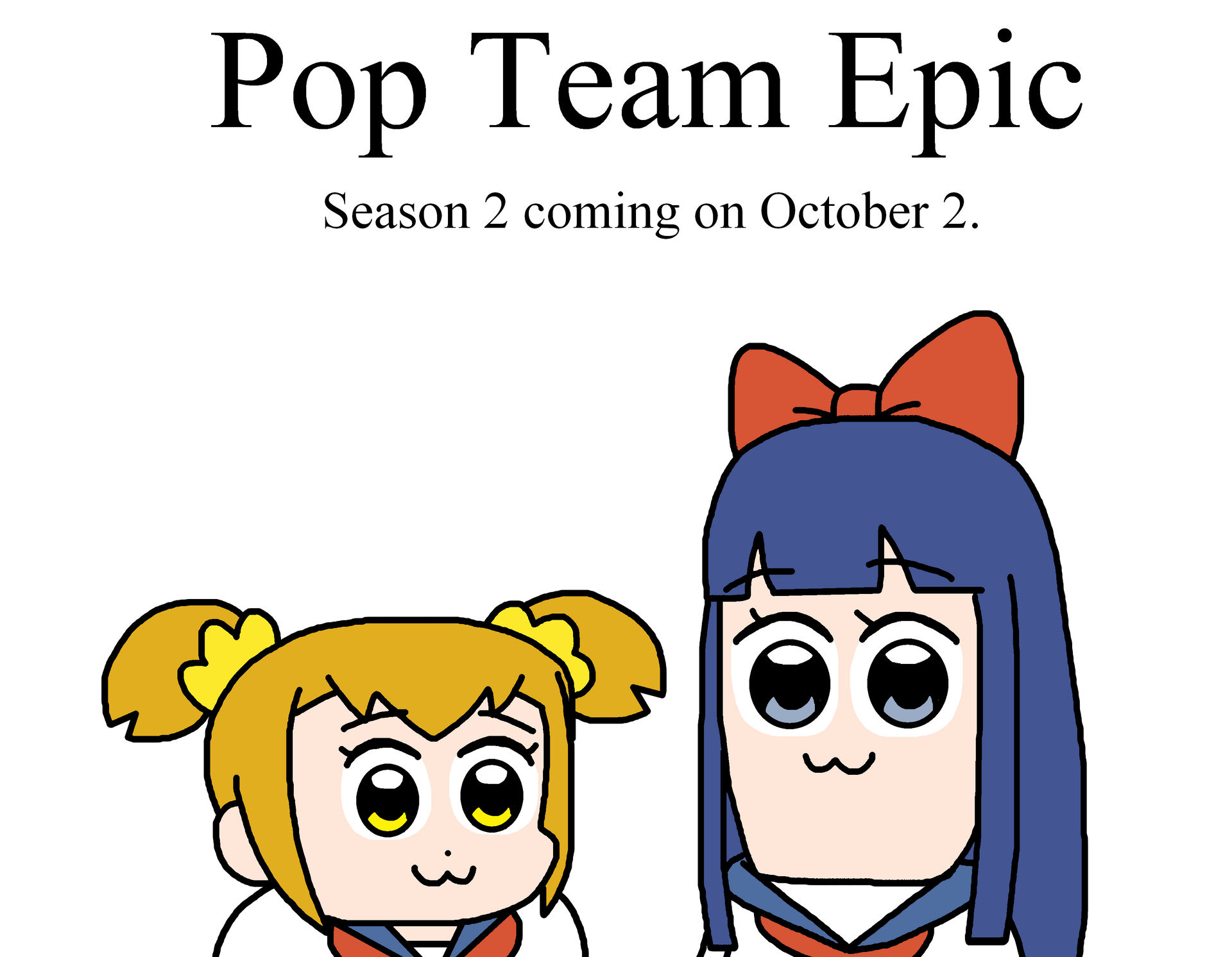 justering gå på indkøb gøre ondt Pop Team Epic season 2 in October 2 by Ultra-Shounen-Kai-Z on DeviantArt