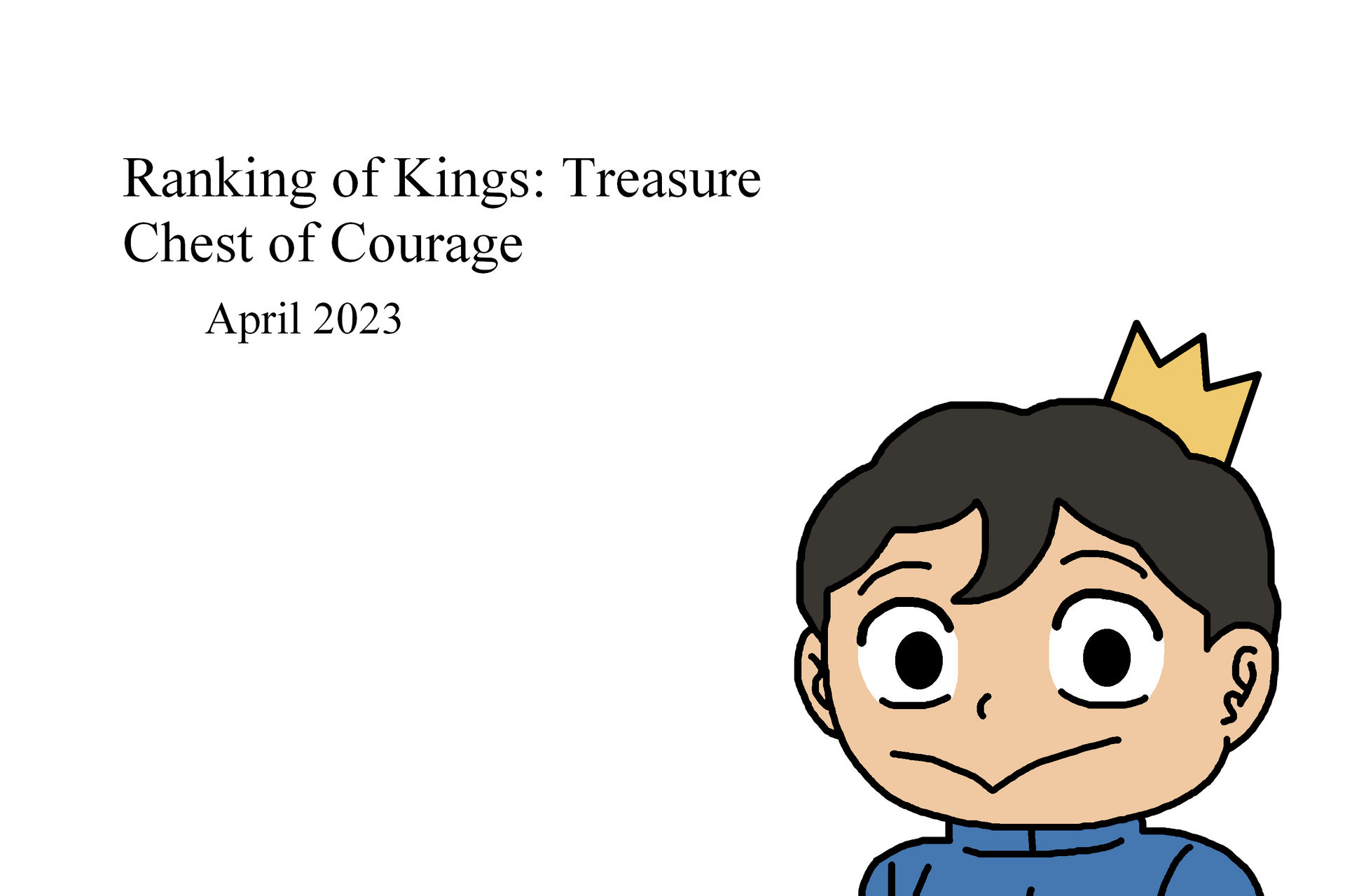 Ranking of Kings: Treasure Chest of Courage